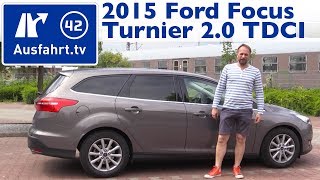 2015 Ford Focus Turnier 20 TDCI Titanium  Kaufberatung Test Review [upl. by Ching]