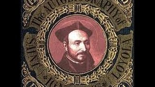 The Autobiography of St Ignatius by Ignatius Loyola [upl. by Burkhard]