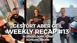 Gestört aber GeiL in Föhr Kühlungsborn amp Düsseldorf  Weekly Recap 13 [upl. by Byrne]