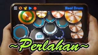 Perlahan  Guyonwaton  REAL DRUM COVER [upl. by Yadseut]