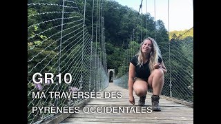 GR10 LA TRAVERSÉE DES PYRÉNÉES SEULE Partie 1 [upl. by Lud644]