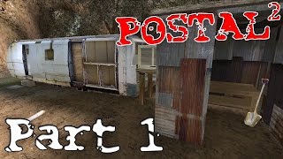 Postal 2 ►quotTGIMquot Part 1  Gameplay Playthrough  Walkthrough [upl. by Mayberry]