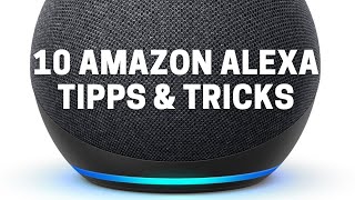 10 Alexa Tipps und Tricks [upl. by Ottie]