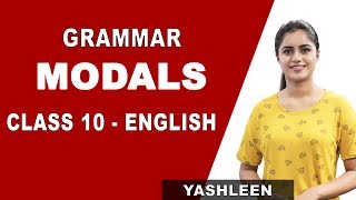 Modals  English Grammar Class 10  Features and Uses of Modals  iWiz Yashleen [upl. by Nellac12]