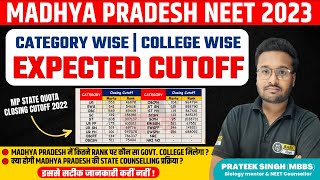 MP NEET 2023 Expected Cutoff Madhya Pradesh NEET State CounselingMP NEET 2023 Complete Cutoff Info [upl. by Teevens]