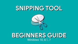 How to Use Snipping Tool Beginners Guide [upl. by Giule]