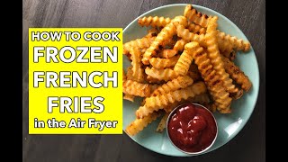 How to Make Frozen French Fries in the Air Fryer [upl. by Attenej]