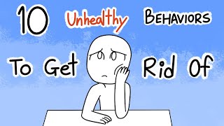 10 Unhealthy Behaviors to Get Rid Of [upl. by Larena]