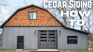 How To Install Cedar Shake Siding  Dream Workshop Build Part 1  DIY [upl. by Goerke]