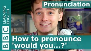 Pronunciation How to pronounce would you [upl. by Goldman]