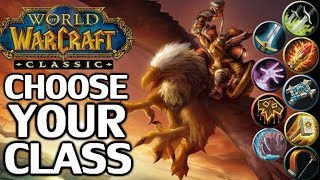 WoW Classic Class Picking Guide [upl. by Walsh569]