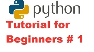 Python Tutorial for Beginners 1  Getting Started and Installing Python For Absolute Beginners [upl. by Aizat97]