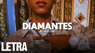 LETRA Diamantes  Natanael Cano 2021 [upl. by Lello]