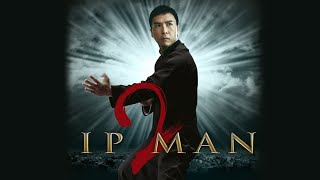 Ip Man 2  Official Trailer [upl. by Ahsaeyt]