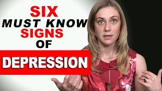 The 6 Must Know Signs of Depression [upl. by Ebaj]