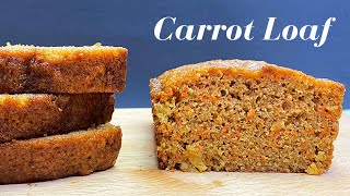 SUPER MOIST CARROT LOAF [upl. by Nossila]