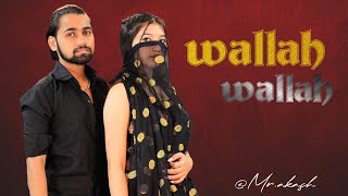 Wallah Wallah  Dance Video  Mrakash amp Deepa [upl. by Remlap805]