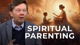 The Spiritual Practice Called Parenting [upl. by Yatnuhs581]