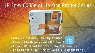 HP Envy 6055e AiO Printer  Unbox Setup Connect to Wifi and Enroll Instant Ink [upl. by Ofori576]