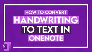 How to Convert Handwriting to Text in OneNote [upl. by Iveson87]