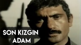 Son Kızgın Adam Türk Filmi amp Yılmaz GÜNEY [upl. by Modesty]