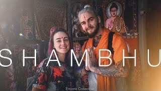 Shambhu  Official Music Video  digV  Lavraj  Encore Collective [upl. by Goerke213]