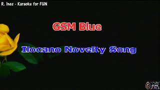 GSM Blue  Karaoke [upl. by Harley]