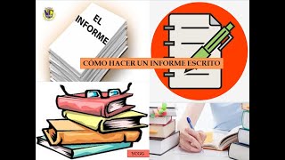 COMO HACER UN INFORME ESCRITO [upl. by Namwen]