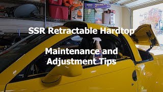 SSR Retractable Hardtop Maintenance and Adjustment Tips [upl. by Macdonell]