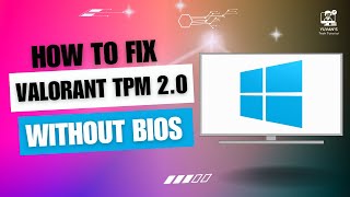 How to Fix Valorant Tpm 2 0 Without BIOS [upl. by Erot]