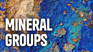 Mineral Groups [upl. by Granville]