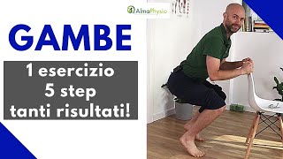 Gambe 1 esercizio  5 step  tanti risultati NO ATTREZZI [upl. by Randal16]