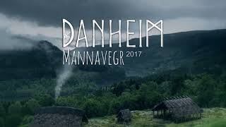 Danheim  Mannavegr Full Album 2017 Viking Era amp Viking War Music [upl. by Aniz364]