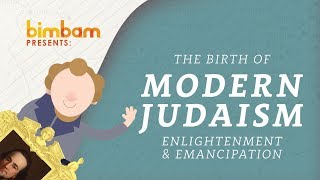 How Modern Judaism Began Emancipation and the Enlightenment [upl. by Danyelle]