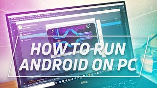 How to Install Android on PC [upl. by Oinafipe]