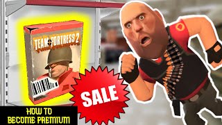 TF2 HOW TO BECOME PREMIUM [upl. by Sabino]