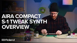 Introducing Roland AIRA Compact S1 Tweak Synth [upl. by Acnairb]