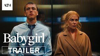 Babygirl  Official Trailer 2 HD  A24 [upl. by Hotze]