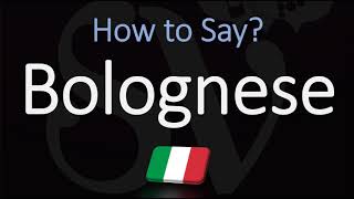 How to Pronounce Bolognese Sauce CORRECTLY English Italian Pronunciation [upl. by Richella]