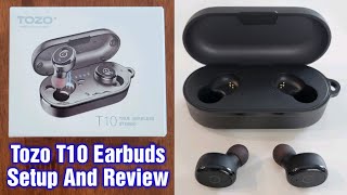 Tozo T10 Earbuds Setup And Review [upl. by Dahs]