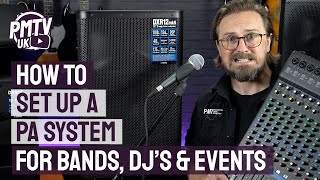 How To Set Up A PA System  3 Easy Steps For Bands Singers amp DJs [upl. by Sherl]