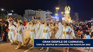 Desfile Carnaval Mazatlán 2023 Completo 4k [upl. by Lothario]