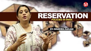 Reservation Policy in India  Indian Polity  Shubhra Ranjan [upl. by Krik]