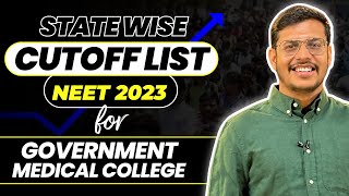 State Wise Cutoff List For NEET 2023 For Government Medical College  Dr Anand Mani [upl. by Ecinereb604]