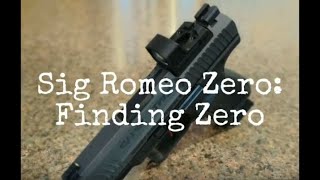 Sig Romeo Zero Finding Zero [upl. by Collins675]