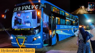 HYDERABAD TO SHIRDI BUS JOURNEY BY SVR VOLVO STARZ B11R AC SLEEPER BUS  VLOG  CABIN RIDE🔥 [upl. by Nellie]