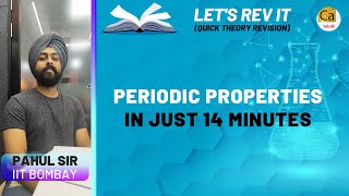 Periodic Properties In Just 14 Minutes  Super Quick Revision  JEE amp NEET Chemistry  Pahul Sir [upl. by Gehman]