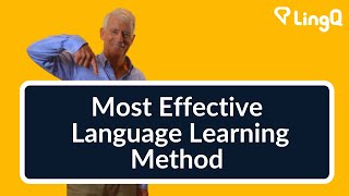 Language learning  The Most Effective Method Of All [upl. by Camey]