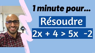 1 minute pour résoudre une inéquation [upl. by Yrebmik476]