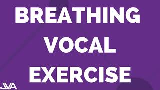 BREATHING VOCAL EXERCISE 1 [upl. by Blumenthal]